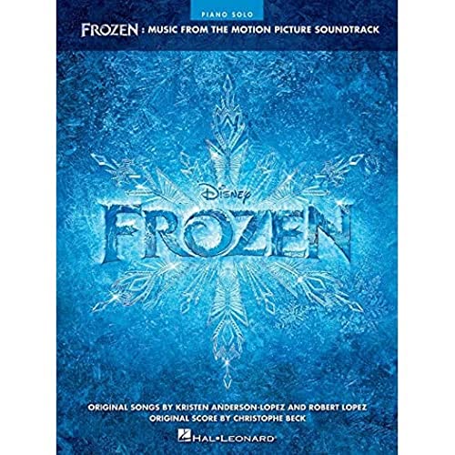 Frozen - Music From Motion Picture Soundtrack -Intermediate - Advanced piano solo-: Songbook für Klavier: Music from the Motion Picture Soundtrack: Piano Solo von Walt Disney